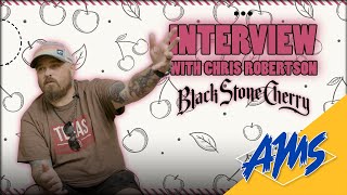 Chris Robertson of Black Stone Cherry “The Tone Is in the Bones” | AMS Interview