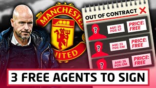 3 Free Agents Erik ten Hag SHOULD Sign For United!