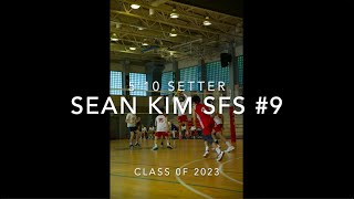 Sean Kim - Setter (Class of 2023) Senior Year Highlights