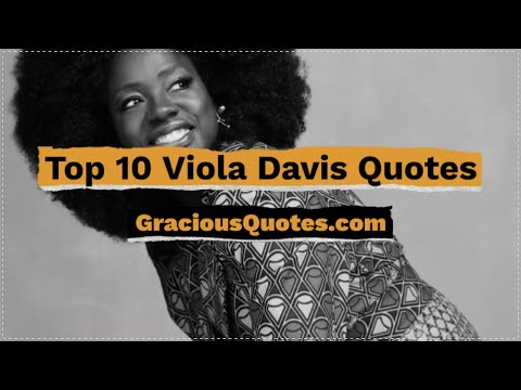 51 Inspirational Viola Davis Quotes About Life (BELIEVE)