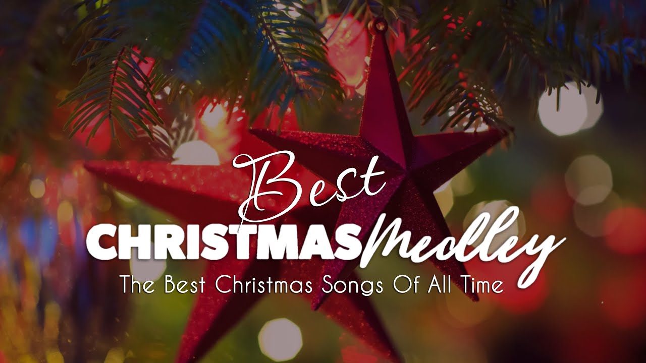 The Best Christmas Songs Medley Non Stop Christmas Songs 2021 The Best Christmas Songs Medley Non Stop Christmas Songs 2021