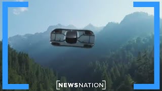 World's first flying car turns sideways to enter 'airplane mode': CEO | NewsNation Prime