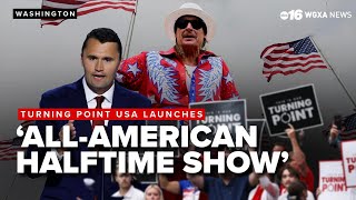 Turning Point USA launches ‘All American Halftime Show’