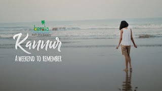 Kannur. A weekend to Remember | Kerala Tourism