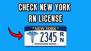 How To Check your New York Rn License in 2025 | Step by Step Guide