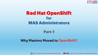 Openshift for MAS Administrators Part 1