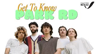 Get To Know: PARK RD