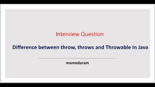 Difference between throw, throws,Throwable in java