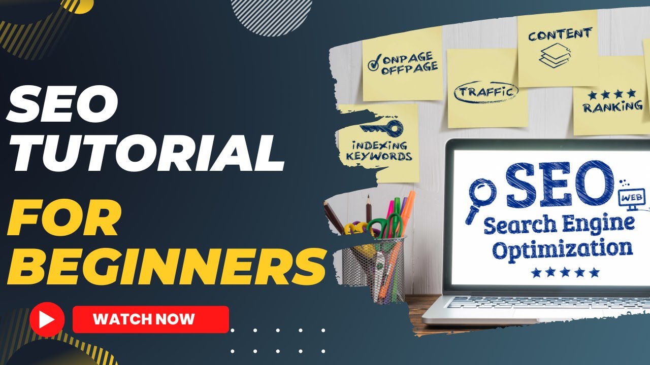 Seo Tutorial For Beginners Step By Step Youtube