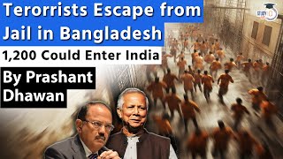 1200 Terrorists from Bangladesh Could Enter India after Jail Breaks? | BSF is on high alert