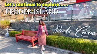 Part 2- Exploring Pender Island |Poet Cove