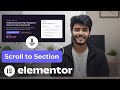 (Under 1 Min) Elementor Scroll to Section Button Tutorial | Quick & Easy (2026 Guide)