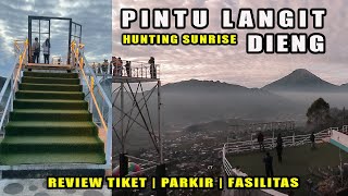 Pintu Langit, Yang Terbaru di Dieng | Lokasi Hunting Sunrise View Gunung Sindoro