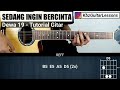 Tutorial Gitar SEDANG INGIN BERCINTA - DEWA 19 (Chord Asli)