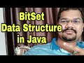 BitSet Data Structure in Java Programming Language | BitSet in Java