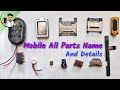 Mobile All Parts Names And Details || Service Mobile Life