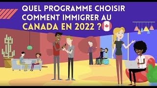 Comment immigrer au Canada en 2022 - Immigration Canada