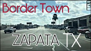 Zapata, TX - USA/Mexico Border Town - 14,390 Pop