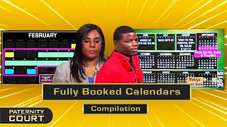 Fully Booked Calendars: Blurry Timelines Lead To Blurry Fathers (Compilation) | Paternity Court