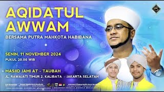 🔴 LIVE | AqidahtuI Awwam | Masjid At TAUBAH ,Kalibata -Jakarta selatan | SENIN 11 November 2024