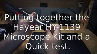 Hayear HY-1139 34mp Microscope Camera Kit Assembly and Test.