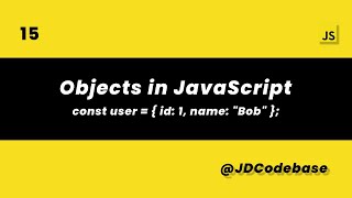 Objects in JavaScript | Keys, Values & Methods Explained | JS Tutorial | JDCodebase
