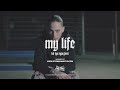 (SOLD) Lul Tys Type Beat ~ My Life (Prod. 2Tone)