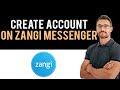 ✅ How To Create Account in Zangi Messenger App? (Full Guide)