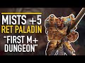 First Time Playing Ret Paladin in M+