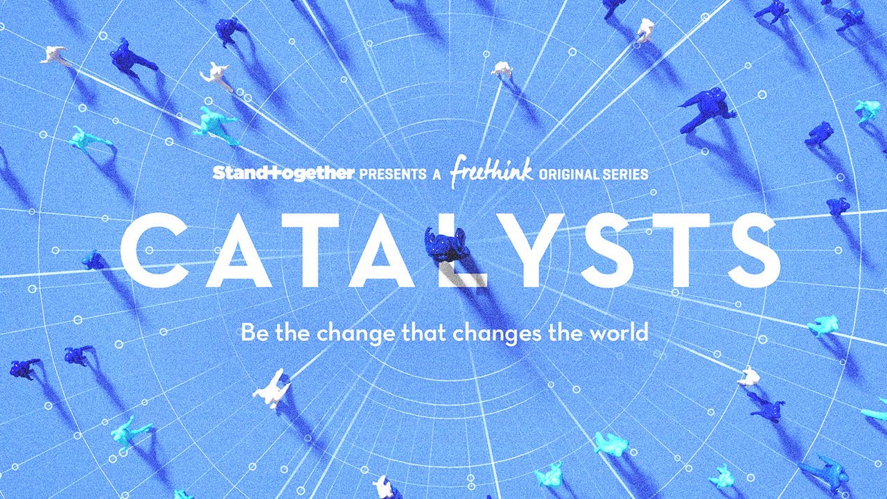 Introducing Catalysts: Be The Change That Changes The World - YouTube