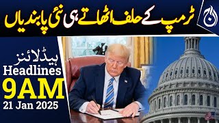 New sanctions as Trump takes oath | 9AM Headlines - Aaj News