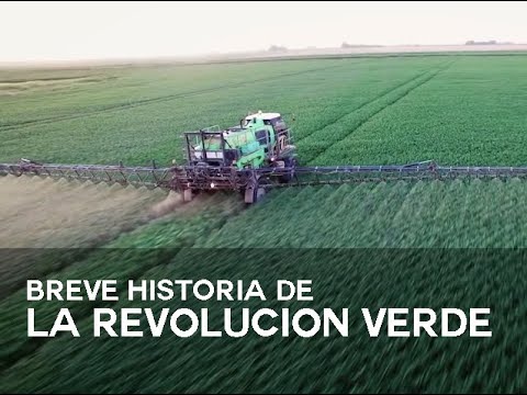 Breve Historia De La Revolución Verde. - YouTube