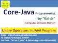 25. Unary Operators in Java Program