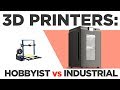 Hobbyist vs Industrial FDM 3D Printing: Toys or Tools?