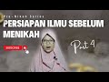 #PART04  MENIKAH ITU BUTUH ILMU DAN HARUS DI PERSIAPKAN 💯 | PRA-NIKAH SERIES