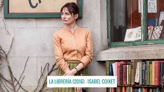 Trailer ''La librería'' de Isabel Coixet - La literatura como revolución