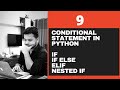 #9 Conditional Statement in Python -If, else, elif nested if- Python Tutorials For Beginners