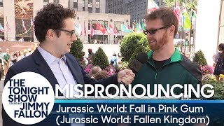 Mispronouncing Jurassic World: Fall in Pink Gum (Jurassic World: Fallen Kingdom)