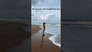 🏖Morning walk on the Calangute beach , Goa #calangutebeach #northgoabeaches #goashorts #shorts