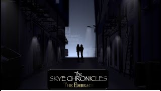 The Skye Chronicles - The Embrace