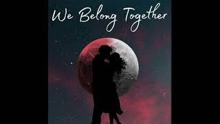 Willmo Rejx - We Belong Together (Bootleg)