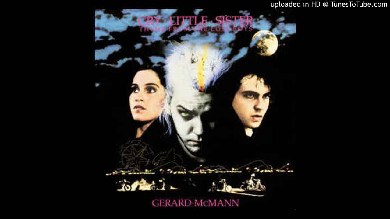 Gerald McMann - Cry Little Sister [Theme From The Lost Boys] [HD] - YouTube