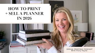 So You Want To Make Your OWN Planner and Sell it | Let's get real! Print + Sell A Planner in 2026
