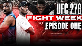 UFC 276 FIGHT WEEK | ALL ACCESS EP. 1 | Israel "The Last Stylebender" Adesanya