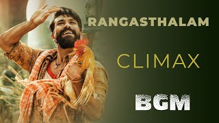 Rangasthalam Climax Bgm | Ram Charan | Samantha | Sukumar | DSP