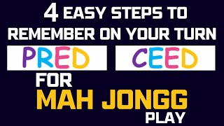 Absolute Beginners American Mah Jongg 4 STEPS on your turn to remember with these mnemonic devices