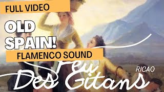 Old Spain! Full Flamenco Sounds, VIDEO 3