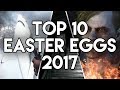 My Top 10 Video Game Easter Eggs and Secrets of 2017