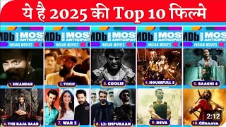 IMDB Announce His 2025 Most Anticipate Top 10 Indian Movie List