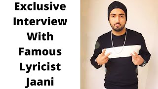 Exclusive Interview With Jaani || Ik Taara Bole || Punjabi Videos-2020
